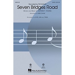 Hal Leonard Seven Bridges Road SATB by Eagles arranged by Kirby Shaw