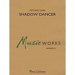 Hal Leonard Shadow Dancer Concert Band Level 2 Composed by Michael Oare