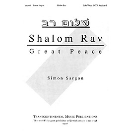 Transcontinental Music Shalom Rav (Prayer for Peace) SATB composed by Simon Sargon