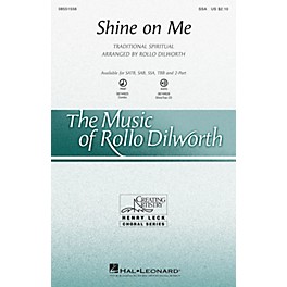 Hal Leonard Shine on Me ShowTrax CD Arranged by Rollo Dilworth