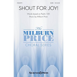 Shawnee Press Shout for Joy! SATB composed by Milburn Price