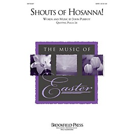 Brookfield Shouts of Hosanna! SATB composed by John Purifoy