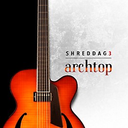 Impact Soundworks Shreddage 3 Archtop (Download)
