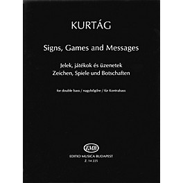 Editio Musica Budapest Signs, Games and Messages (for Double Bass) EMB Series