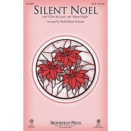 Brookfield Silent Noel (with Clair de Lune and Silent Night) CHOIRTRAX CD Arranged by Ruth Elaine Schram