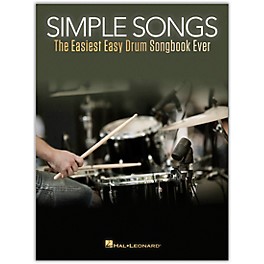 Hal Leonard Simple Songs - The Easiest Easy Drum Songbook Ever