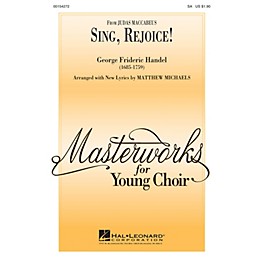 Hal Leonard Sing, Rejoice! SA arranged by Matthew Michaels