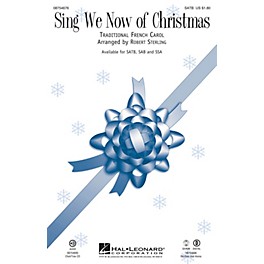 Hal Leonard Sing We Now of Christmas SATB arranged by Robert Sterling