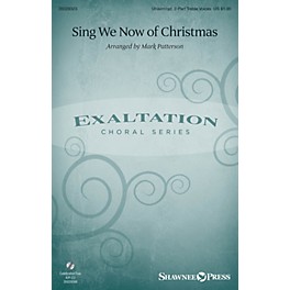 Shawnee Press Sing We Now of Christmas Unison/2-Part Treble arranged by Mark Patterson