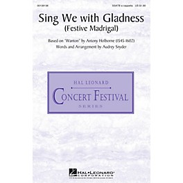 Hal Leonard Sing We with Gladness (Festive Madrigal) SSATB A Cappella arranged by Audrey Snyder