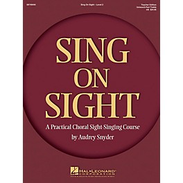 Hal Leonard Sing on Sight - A Practical Sight-Singing Course (Volume 2) Unison/2-Part Teacher Edition