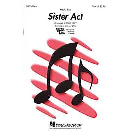 Hal Leonard Sister Act (Medley) SSA arranged by Mac Huff