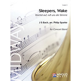 Anglo Music Press Sleepers, Wake (Grade 3 - Score and Parts) Concert Band Level 3 Arranged by Philip Sparke