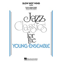 Hal Leonard Slow Hot Wind (Lujon) Jazz Band Level 3 Arranged by Paul Murtha