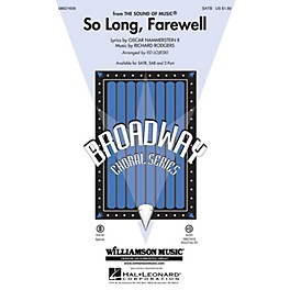 Hal Leonard So Long, Farewell (from The Sound of Music) ShowTrax CD Arranged by Ed Lojeski