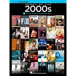 Hal Leonard Songs Of The 2000's - The New Decade Series with Optional Online Play-Along Backing Tracks