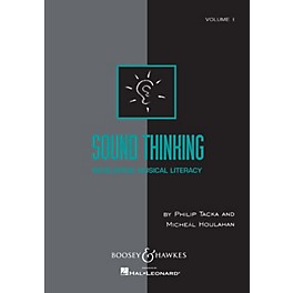 Boosey and Hawkes Sound Thinking - Volume I (Developing Musical Literacy) Composed by Micheál Houlahan