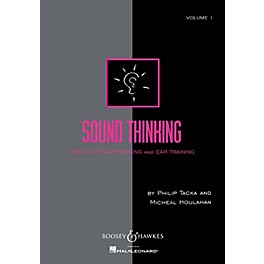 Boosey and Hawkes Sound Thinking - Volume I (Music for Sight-Singing and Ear Training) Composed by Micheal Houlahan