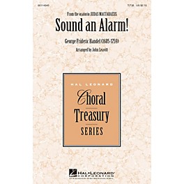 Hal Leonard Sound an Alarm (from Judas Maccabaeus) T(T)B arranged by John Leavitt