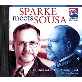 Anglo Music Press Sparke Meets Sousa (Anglo Music Press CD) Concert Band Arranged by Philip Sparke
