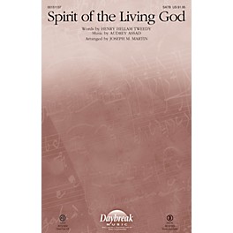 Daybreak Music Spirit of the Living God CHOIRTRAX CD by Audrey Assad Arranged by Joseph M. Martin
