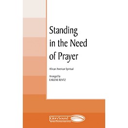 Shawnee Press Standing in the Need of Prayer (Shawnee Press Cathedral Series) SAT(B) arranged by Earlene Rentz