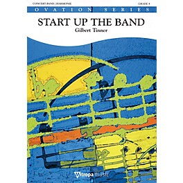 Mitropa Music Start Up the Band Full Score Concert Band Level 3 Composed by Gilbert Tinner