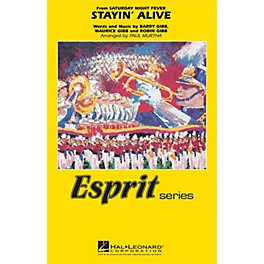 Hal Leonard Stayin' Alive Marching Band Level 3 by Bee Gees Arranged by Paul Murtha