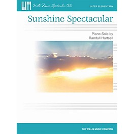 Willis Music Sunshine Spectacular (Later Elem Level) Willis Series by Randall Hartsell