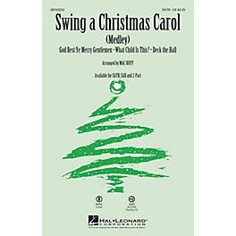 Hal Leonard Swing a Christmas Carol (Medley) SATB arranged by Mac Huff
