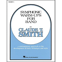 Hal Leonard Symphonic Warm-Ups For Band For Trumpet 1