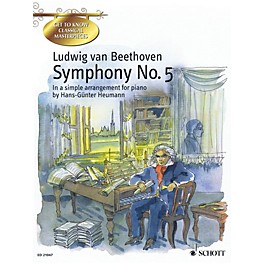 Schott Symphony No. 5 in C-minor, Op. 67 Schott Series Composed by Ludwig van Beethoven