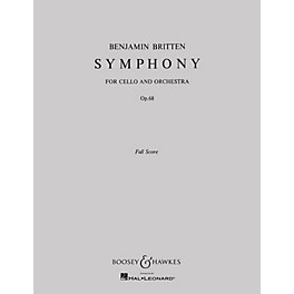 Boosey and Hawkes Symphony, Op. 68 (for Cello and Orchestra) Boosey & Hawkes Scores/Books Series by Benjamin Britten