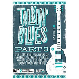 Guitar World Talkin' Blues, Part 3 - DVD