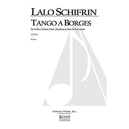 Lauren Keiser Music Publishing Tango a Borges (for 6-Player Tango Ensemble) LKM Music Series by Lalo Schifrin