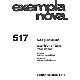 Sikorski Tatar Dance (for Bayan and Two Double Basses) Ensemble Series Softcover Composed by Sofia Gubaidulina