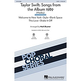 Hal Leonard Taylor Swift: Songs from the Album 1989 (Medley) ShowTrax CD by Taylor Swift Arranged by Mark Brymer