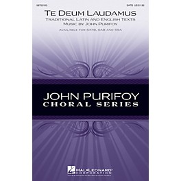 Hal Leonard Te Deum Laudamus SATB composed by John Purifoy