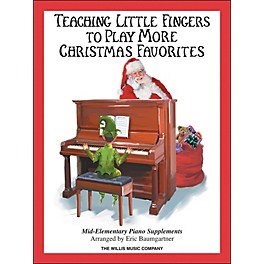 Willis Music Teaching Little Fingers To Play More Christmas Favorites Book