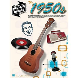 Hal Leonard The 1950s - The Ukulele Decade Series