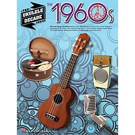 Hal Leonard The 1960s - The Ukulele Decade Series