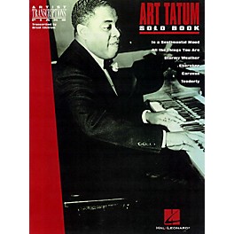 Hal Leonard The Art Tatum Solo Book Artist Transcriptions Series Performed by Art Tatum