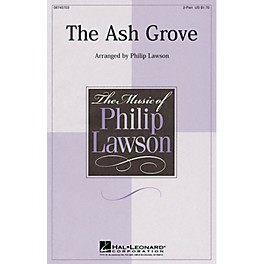 Hal Leonard The Ash Grove 2-Part arranged by Philip Lawson