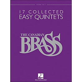 Hal Leonard The Canadian Brass: 17 Collected Easy Quintets Horn - Brass Quintet