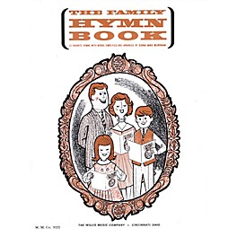 Willis Music The Family Hymn Book (Early Inter Level) Willis Series by Various