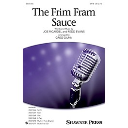 Shawnee Press The Frim Fram Sauce SATB arranged by Greg Gilpin