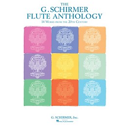 G. Schirmer The G. Schirmer Flute Anthology (14 Works from the 20th Century) Woodwind Solo Series Softcover