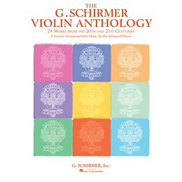 G. Schirmer The G. Schirmer Violin Anthology (24 Works from the 20th and 21st Centuries) String Solo Series Softcover