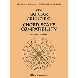 Hal Leonard The Guitar Grimoire - Chord Scale Compatibility