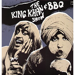 The King Khan & BBQ Show - What's for Dinner